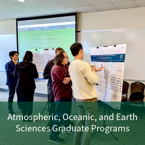Atmospheric, Oceanic, and Earth Sciences Graduate Programs