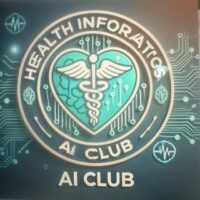 HEALTH INFORMATICS ARTIFICIAL INTELLIGENCE CLUB